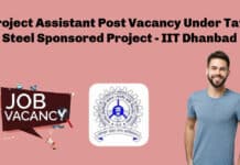 Project Assistant Post Vacancy Under Tata Steel Sponsored Project - IIT Dhanbad