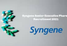 Syngene Senior Executive Pharma Recruitment 2021 - Apply Online