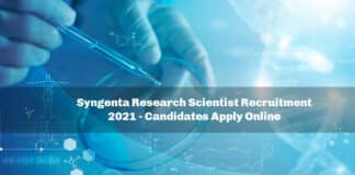 Syngenta Research Scientist Recruitment 2021 - Candidates Apply Online