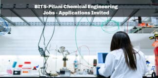BITS-Pilani Chemical Engineering Jobs - Applications Invited