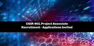 CSIR-NCL Project Associate Recruitment - Applications Invited