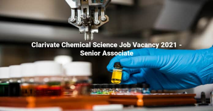 Clarivate Chemical Science Job Vacancy 2021 - Senior Associate