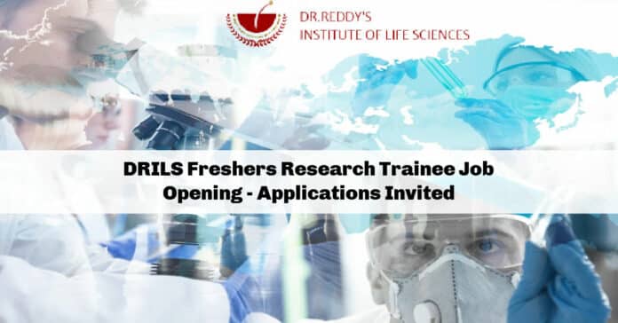 DRILS Freshers Research Trainee Job Opening - Applications Invited