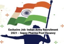 Exclusive Job: Indian Army Recruitment 2021 - Sepoy Pharma Post Vacancy