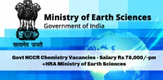 Govt NCCR Chemistry Vacancies - Salary Rs 78,000/-pm +HRA Ministry of Earth Sciences