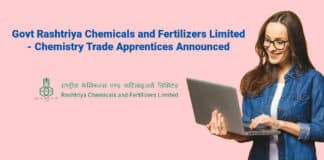 Govt Rashtriya Chemicals and Fertilizers Limited - Chemistry Trade Apprentices Announced