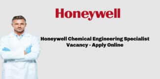 Honeywell Chemical Engineering Specialist Vacancy - Apply Online
