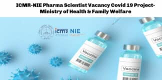 ICMR-NIE Pharma Scientist Vacancy Covid 19 Project- Ministry of Health & Family Welfare