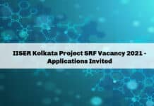 IISER Kolkata Project SRF Vacancy 2021 - Applications Invited