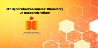 IIT Hyderabad Vacancies: Chemistry Jr Research Fellow