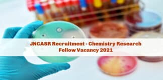 JNCASR Recruitment - Chemistry Research Fellow Vacancy 2021