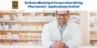 Kolkata Municipal Corporation Hiring Pharmacist - Applications Invited