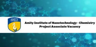 Amity Institute of Nanotechnology - Chemistry Project Associate Vacancy