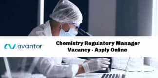 Avantor Chemistry Regulatory Manager Vacancy - Apply Online