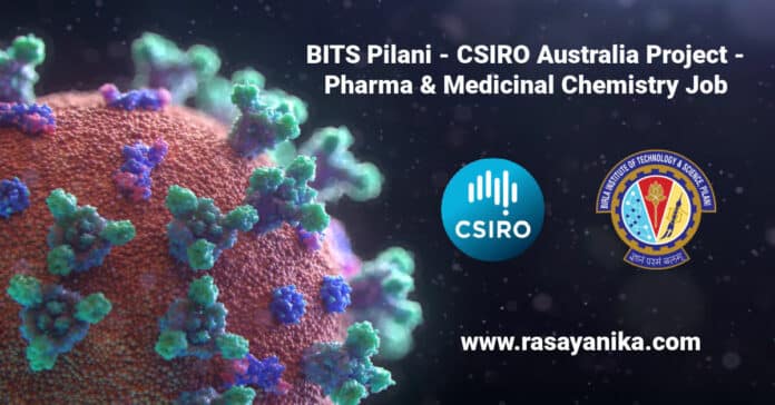 BITS Pilani - CSIRO Australia Project - Pharma & Medicinal Chemistry Job