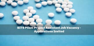 BITS Pilani Project Assistant Job Vacancy - Applications Invited
