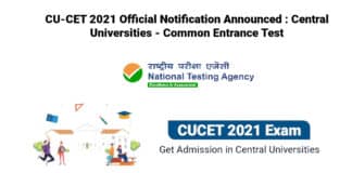 CU-CET 2021 Official Notification Announced : Central Universities - Common Entrance Test