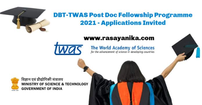 DBT-TWAS Post Doc Fellowship Programme 2021 - Applications Invited