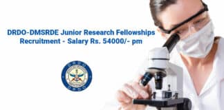 DRDO-DMSRDE Junior Research Fellowships Recruitment - Salary Rs. 54000_- pm