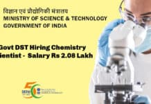 Govt DST Hiring Chemistry Scientist - Ministry of Science & Technology Salary Rs 2.08 Lakh