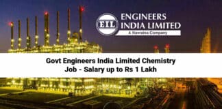Govt Engineers India Limited Chemistry Job - Salary up to Rs 1 Lakh