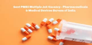 Govt PMBI Multiple Job Vacancy - Pharmaceuticals & Medical Devices Bureau of India
