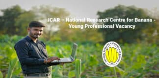 ICAR – National Research Centre for Banana - Young Professional Vacancy
