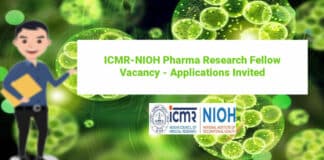 ICMR-NIOH Pharma Research Fellow Vacancy - Applications Invited