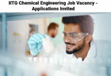 IITG Chemical Engineering Job Vacancy - Applications Invited