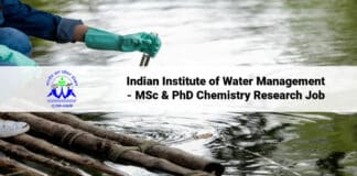 Indian Institute of Water Management - MSc & PhD Chemistry Research Job