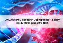 JNCASR PhD Research Job Opening - Salary Rs.47,000/-plus 24% HRA