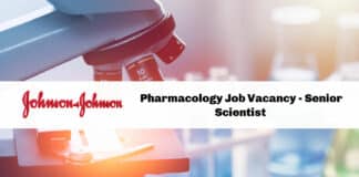 Johnson & Johnson Pharmacology Job Vacancy - Senior Scientist