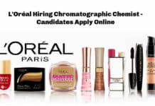 L'Oréal Hiring Chromatographic Chemist - Candidates Apply Online