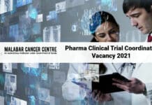 Malabar Cancer Centre Pharma Clinical Trial Coordinator Vacancy 2021