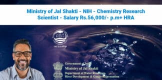 Ministry of Jal Shakti - NIH - Chemistry Research Scientist - Salary Rs.56,000/- p.m+ HRA