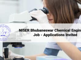 NISER Bhubaneswar Chemical Engineering Job - Applications Invited