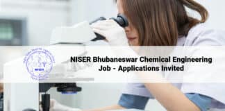 NISER Bhubaneswar Chemical Engineering Job - Applications Invited