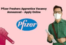 Pfizer Freshers Apprentice Vacancy Announced - Apply Online