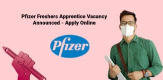 Pfizer Freshers Apprentice Vacancy Announced - Apply Online