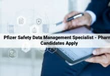 Pfizer Safety Data Management Specialist - Pharma Candidates Apply