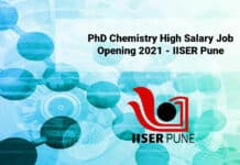 PhD Chemistry High Salary Job Opening 2021 - IISER Pune