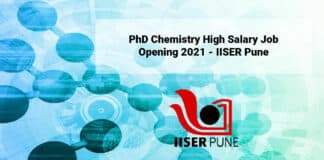 PhD Chemistry High Salary Job Opening 2021 - IISER Pune