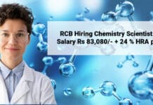 RCB Hiring Chemistry Scientist - Salary Rs 83,080/- + 24 % HRA pm