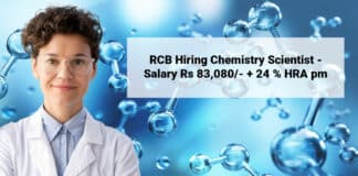 RCB Hiring Chemistry Scientist - Salary Rs 83,080/- + 24 % HRA pm