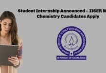 Student Internship Announced – IISER Mohali Chemistry Candidates Apply