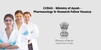 CCRAS - Ministry of Ayush - Pharmacology Sr Research Fellow Vacancy