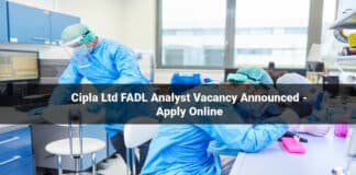Cipla Ltd FADL Analyst Vacancy Announced - Apply Online