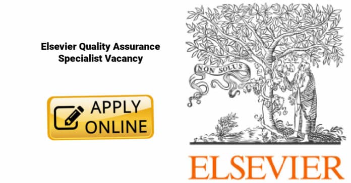 Elsevier Quality Assurance Specialist Vacancy - Apply Online