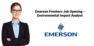 Emerson Freshers Job Opening - Environmental Impact Analyst
