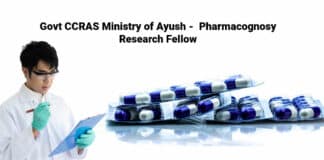Govt CCRAS Ministry of Ayush - Pharmacognosy Research Fellow